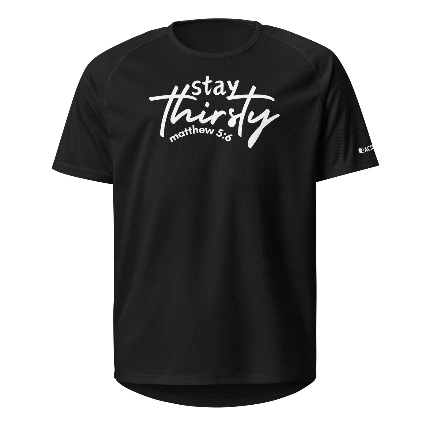 Stay Thirsty Unisex sports jersey