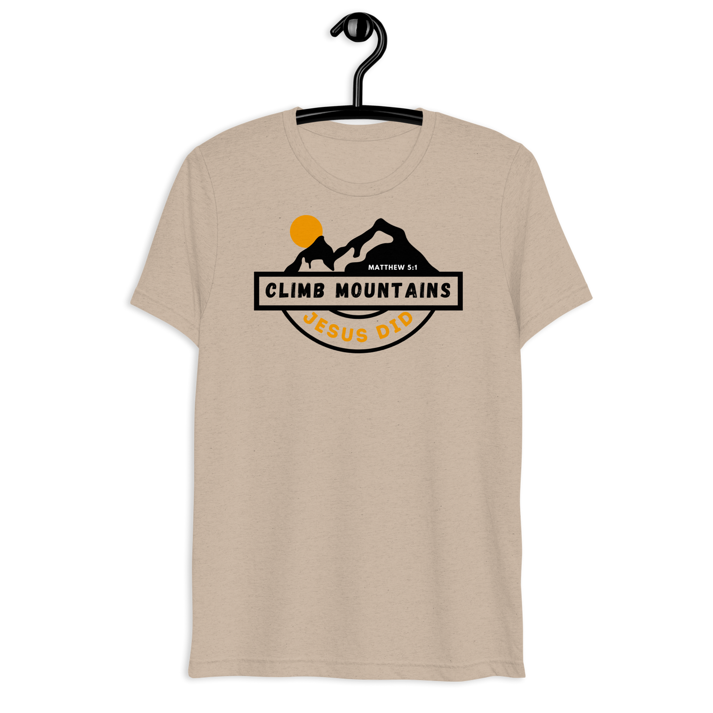 Climb Mountains Unisex Shirt